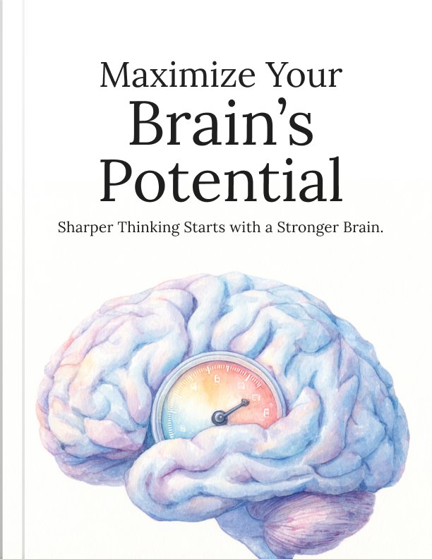 Maximize Your Brains Potential Ebook